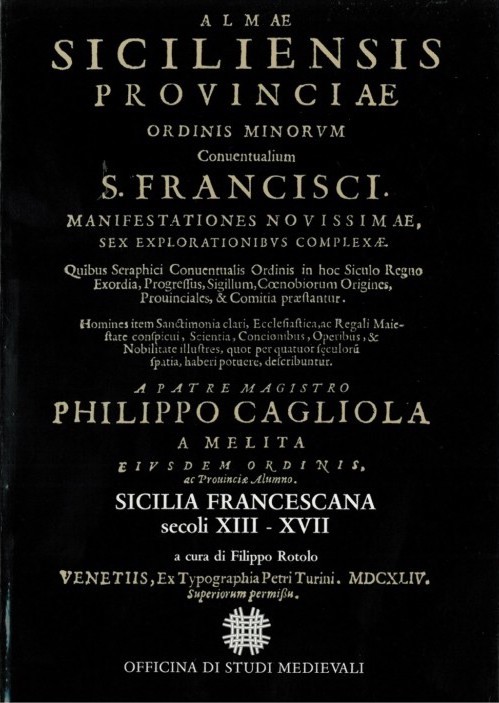 almae-siciliensis-provinciae-minorum-conventualium-s-francisci-manifestationes-novissimae-sex-explorationibus-complexae